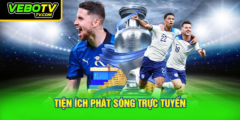 Tiện ích phát sóng trực tuyến